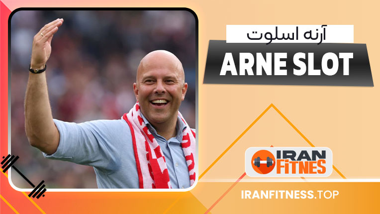 آرنه اسلوت - فیتنس آرنه اسلوت